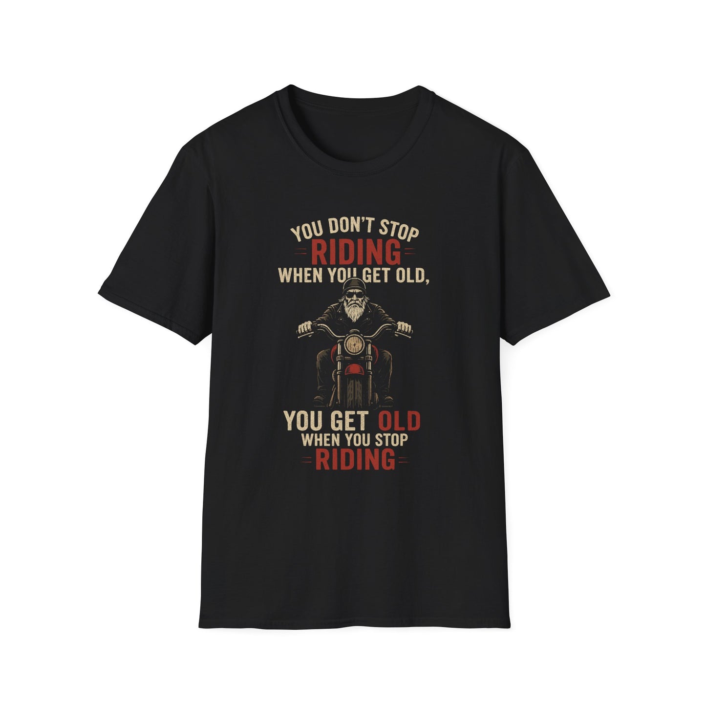 You Don't Stop Riding - Vintage Motorcycle Graphic T-Shirt