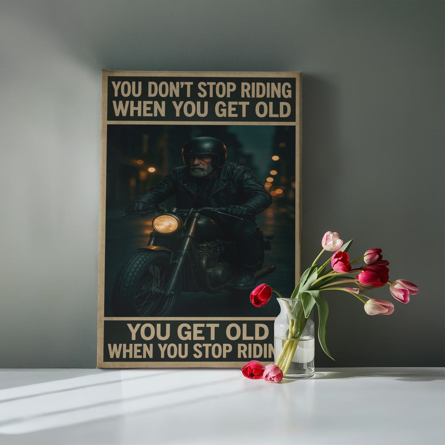 You Don’t Stop Riding – Gallery Wrapped Biker Canvas 16" x 20" – (Ready to hang)