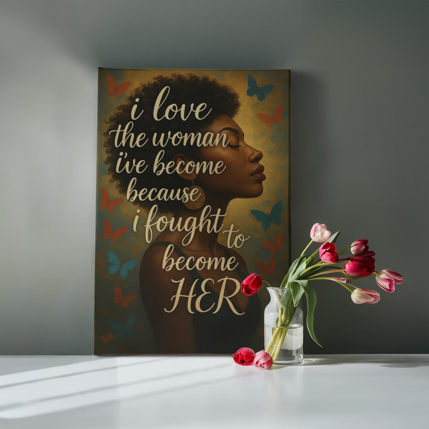 16" x 20" Premium Canvas – “I Love the Woman I’ve Become