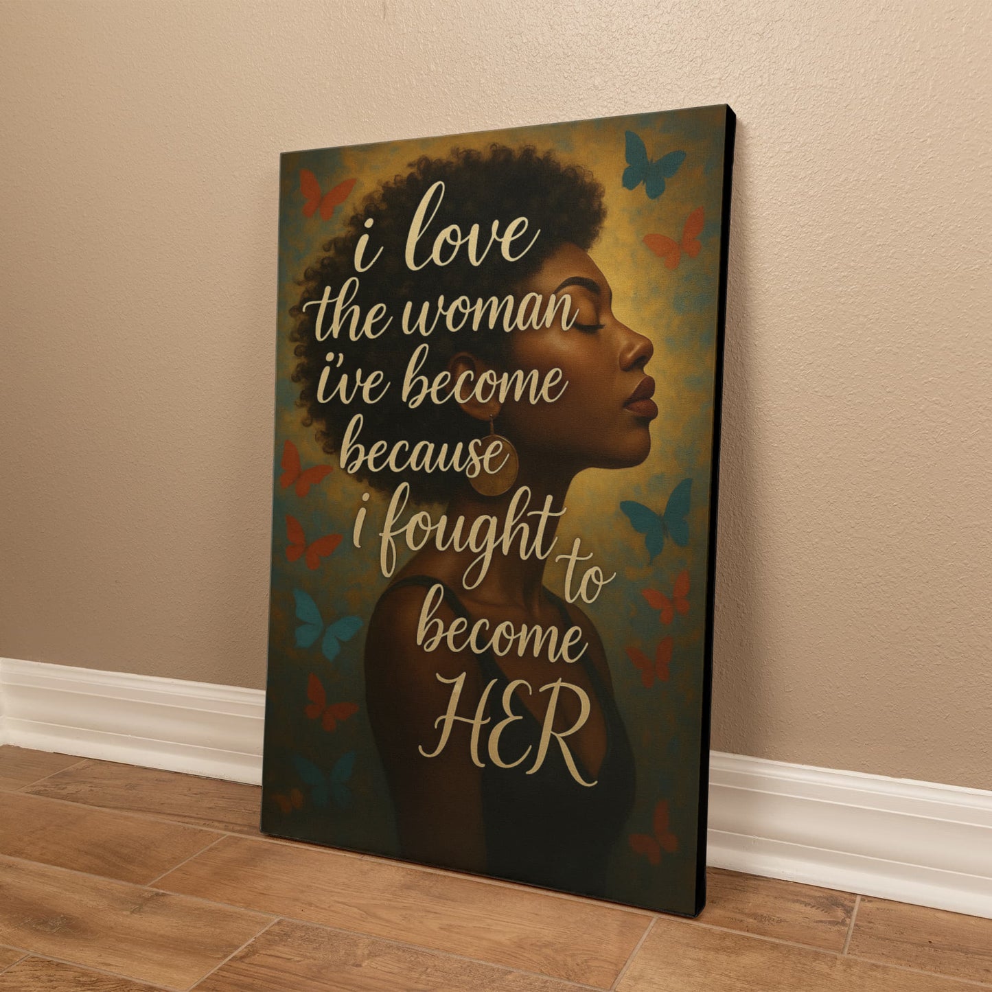 16" x 20" Premium Canvas – “I Love the Woman I’ve Become
