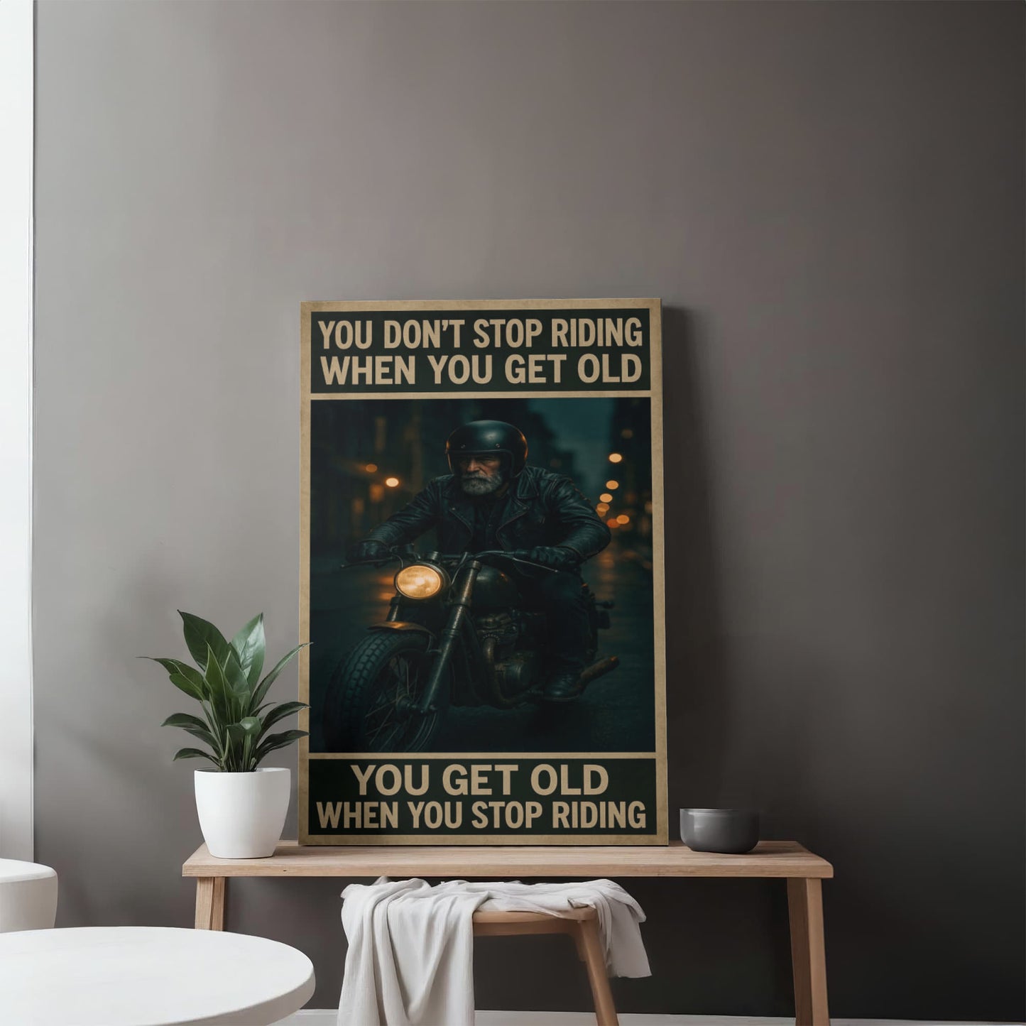 You Don’t Stop Riding – Gallery Wrapped Biker Canvas 16" x 20" – (Ready to hang)