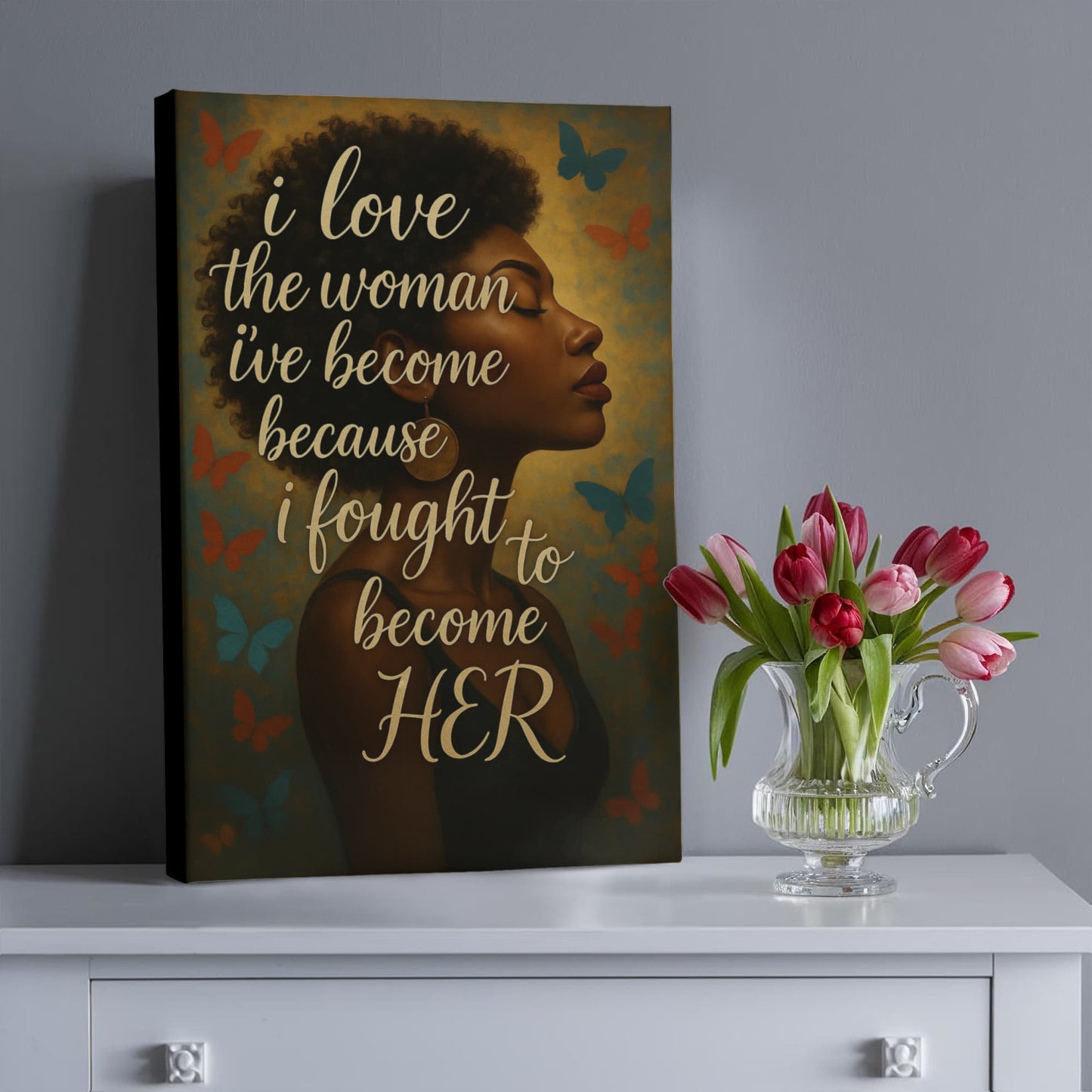 16" x 20" Premium Canvas – “I Love the Woman I’ve Become