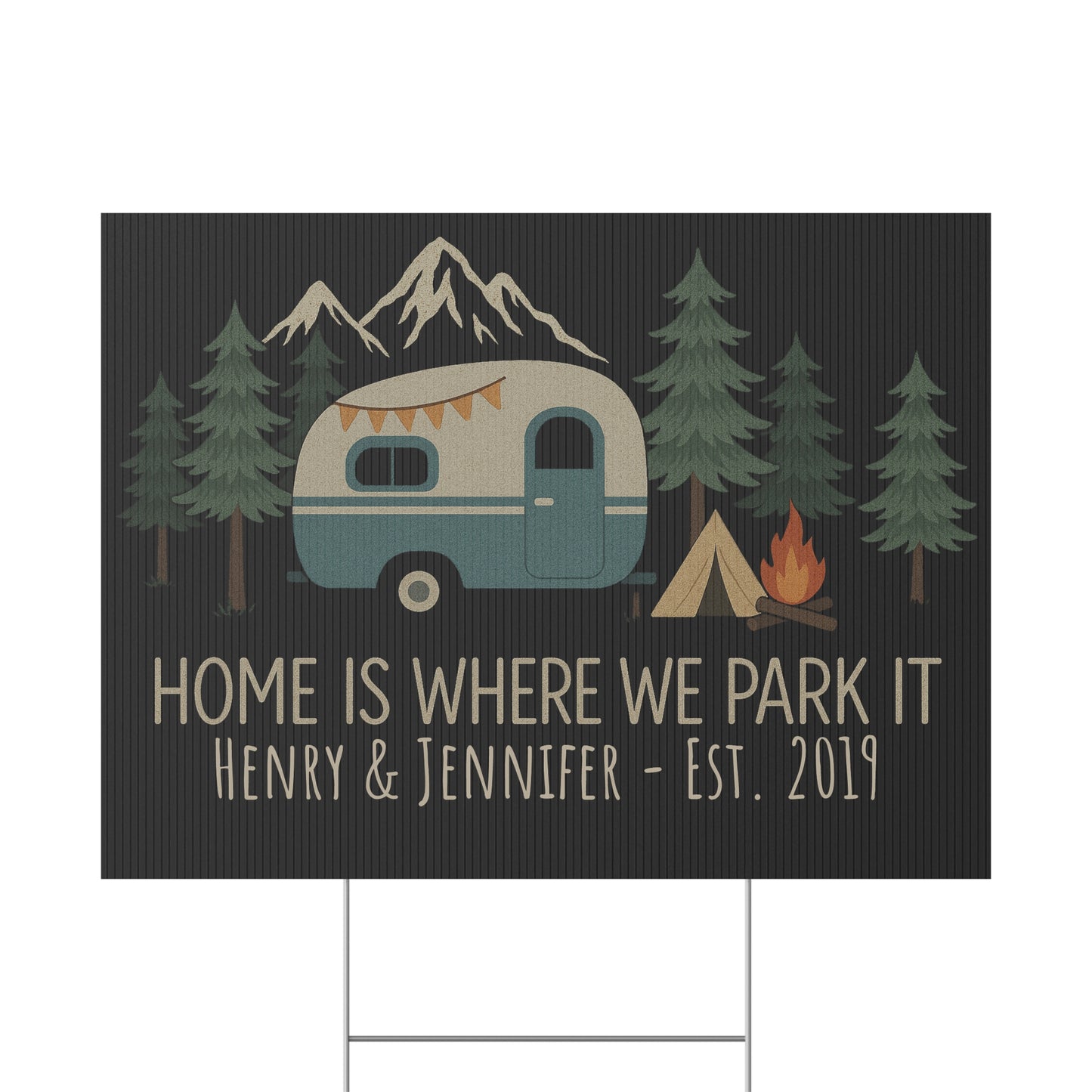 24″ x 18″ Personalized Camping Sign – “Home Is Where We Park It”
