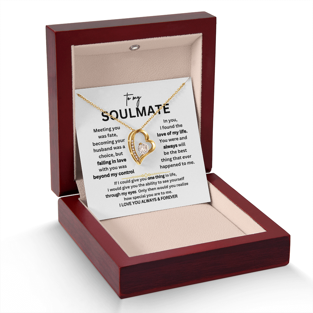 To My SOULMATE - I Love You Always & Forever - Gift Set