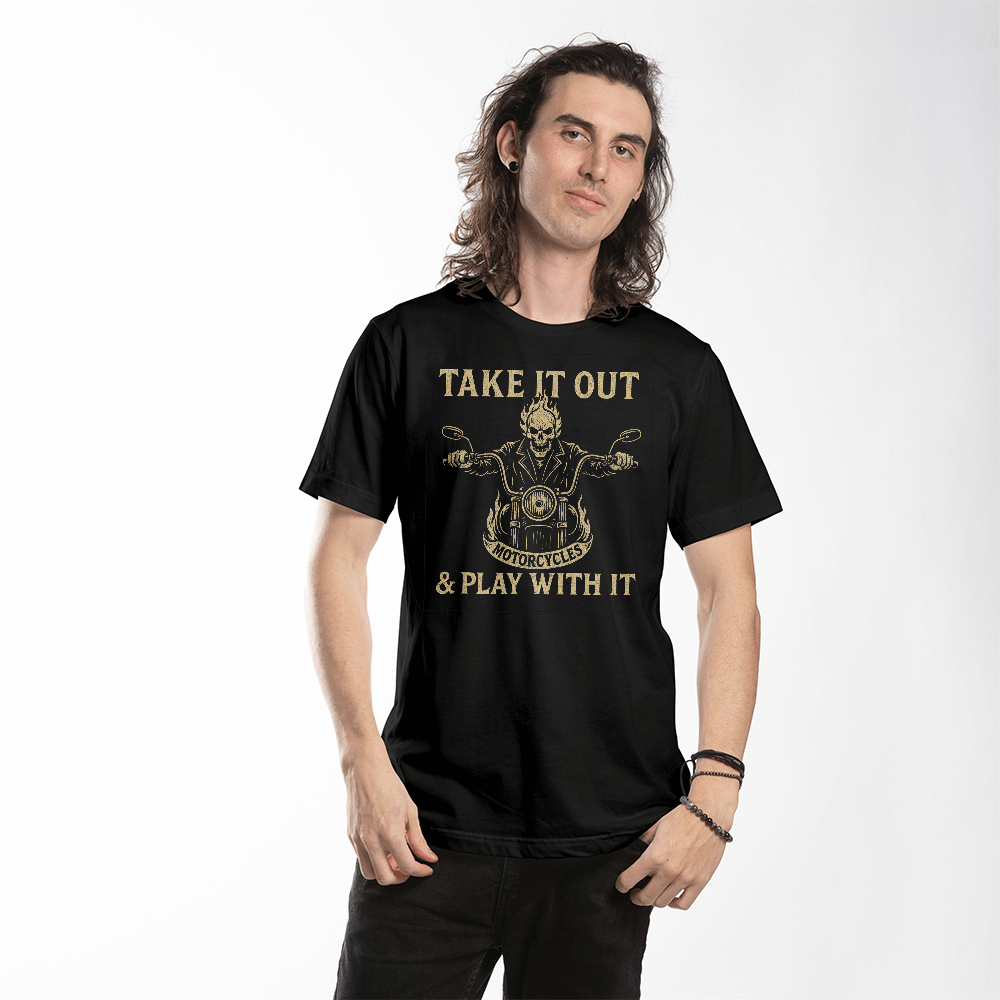 Take It Out & Play With It" – Bold Biker Skull Tee