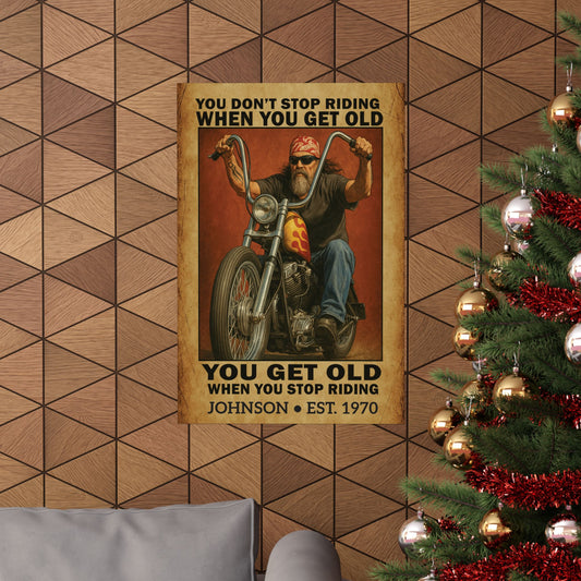 Custom Vintage Biker Poster – "You Don’t Stop Riding" – Personalized Wall Art