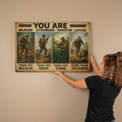 16"x20" Military Tribute Canvas – “You Are Braver” (Ready to Hang)