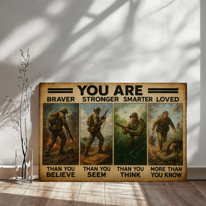 16"x20" Military Tribute Canvas – “You Are Braver” (Ready to Hang)