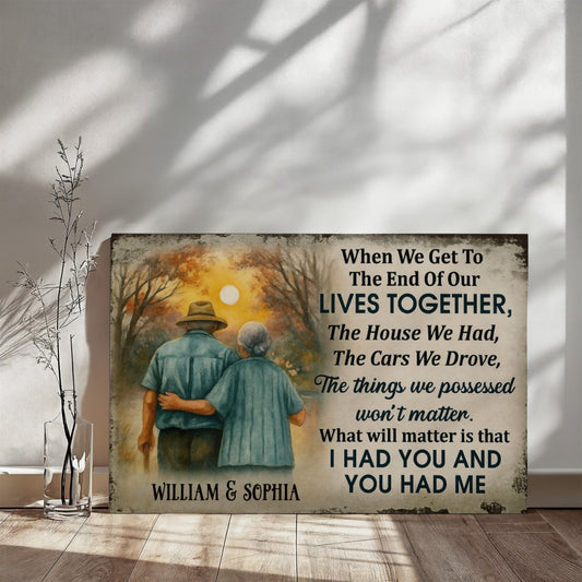 Personalized Couple Canvas – "I Had You and You Had Me"
