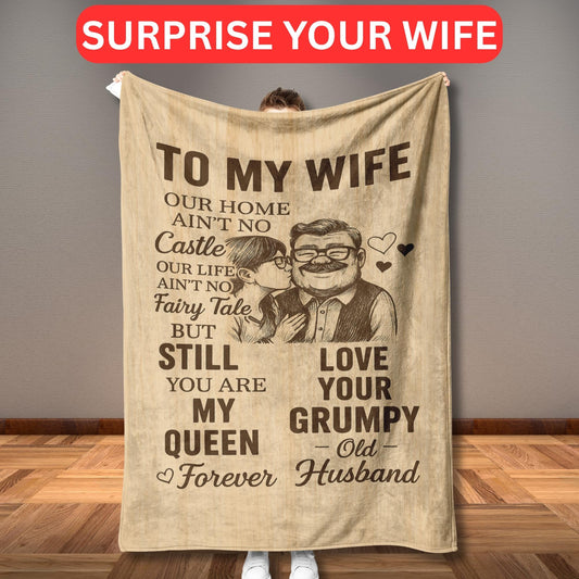 To My Wife – From Your Grumpy Old Husband" Fleece Blanket