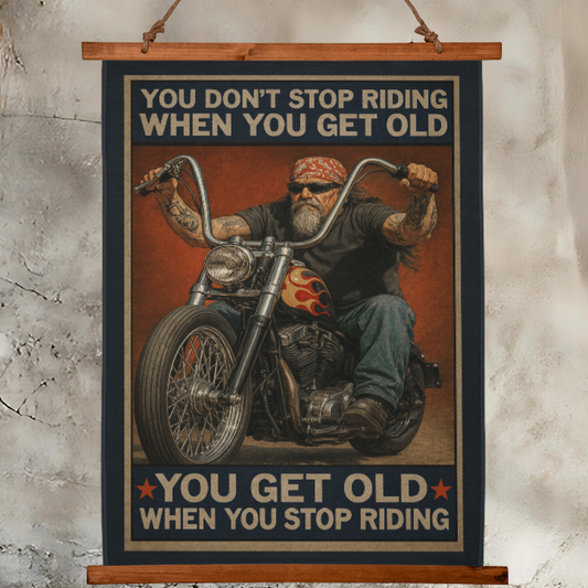 36"x26" – 'You Don’t Stop Riding' – Wood-Framed Tapestry – Biker Decor