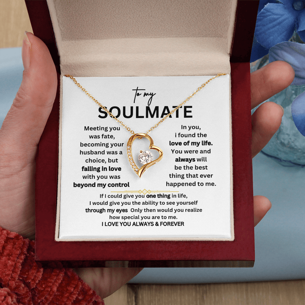 To My SOULMATE - I Love You Always & Forever  - Gift Set