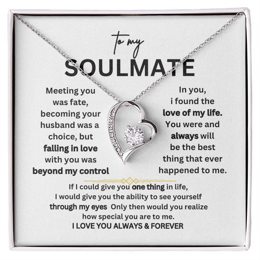 To My SOULMATE - I Love You Always & Forever  - Gift Set