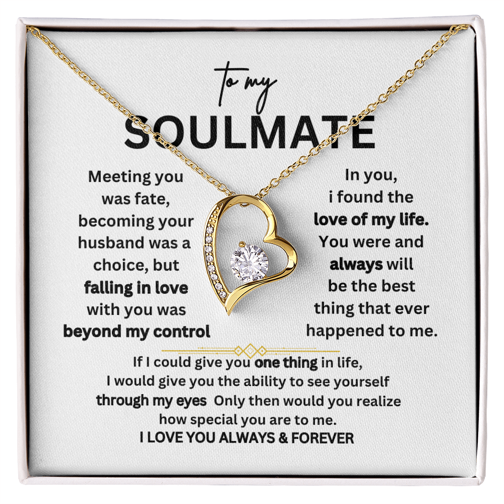 To My SOULMATE - I Love You Always & Forever  - Gift Set