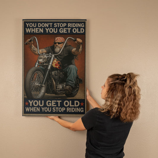 You Don’t Stop Riding – Gallery Wrapped Biker Canvas – Available in 16"x12" & 24"x16"