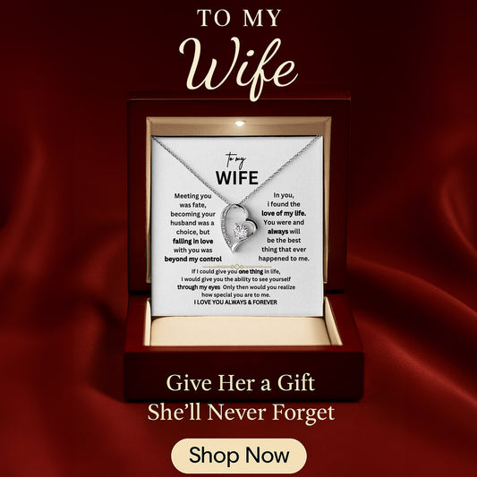 To My Wife – “I Love You Always & Forever” Necklace Gift Set